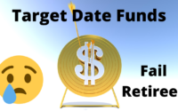 Target date funds fail retirees and preretirees